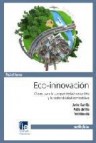 Eco-innovacion: claves para la competitividad y la sostenibilidad competitiva