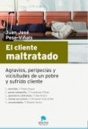 El cliente maltratado (ebook)