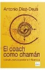 El coach como chaman