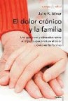 El dolor cronico: una guia para familiares y pacientes