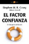 El factor confianza: el valor que lo cambia todo