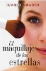 El maquillaje de las estrellas