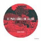 El park gãœell de gaudi barcelona