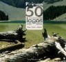 El pirineo. 50 excursiones a los lagos mas bellos