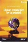 El plan estrategico en la practica (2âª ed.)