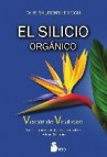 El silicio organico: vector de vitalidad