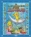 El viaje submarino de los xunguis