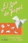 El zoo de papel: manualidades con papel