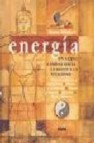 Energia: un nuevo camino hacia la salud y la vitalidad