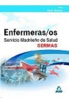 Enfermeros del servicio madrileã‘o de salud (sermas): test parte g eneral