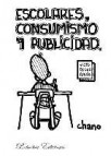 Escolares,consumismo y publicidad