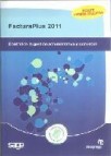 Facturaplus 2011: control de la gestion administrativa y comercia l