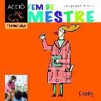 Fem de mestre (per a primers lectors)(cavall accio.treballem)