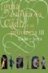 Guia artistica de cadiz y su provincia (vol. i)