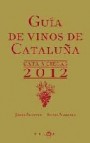 Guia de vinos de cataluã‘a 2012