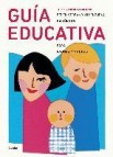 Guia educativa para padres y madres