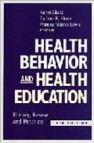 Health behaviour and healh education; theory, practice, research