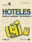 Hoteles: gerencia, seguridad y mantenimiento