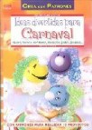 Ideas divertidas para carnaval: hacer y decorar sombreros mascara s,globos,pelucas