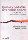 Iglesia y pedofilia: una herida abierta. una aproximacion psicolo gico-pastoral