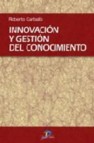 Innovacion y gestion del conocimiento