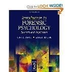 Introduction to forensic psychology: research and application (3t h. rev. ed.)