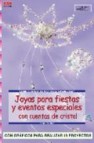 Joyas para fiestas y eventos especiales: cuentas de cristal