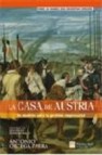 La casa de austria: un modelo para la gestion empresarial