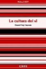 La cultura del vi (vull saber)