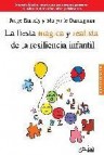 La fiesta mãgica y realista de la resiliencia infantil (ebook)