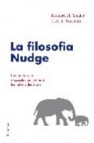 La filosofia nudge