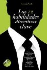 Las 12 habilidades directivas clave (6âª ed.)