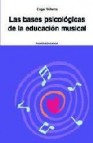Las bases psicologicas de la educacion musical