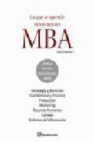 Lo que se aprende en los mejores mba (t. 1)