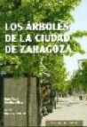 Los arboles de la ciudad de zaragoza