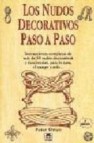 Los nudos decorativos paso a paso (6âª ed.)