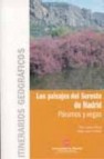 Los paisajes del sureste de madrid: paramos y vegas (itinerarios geograficos)