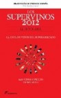 Los supervinos 2012: la guia de vinos del supermercado (2âª ed.)