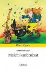 Maleit i embruixat