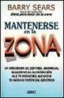 Mantenerse en la zona