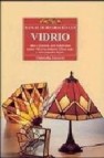 Manual de decoracion con vidrio