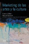 Marketing de las artes y la cultura (5âª ed)