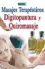 Masajes terapeuticos digitopuntura y quiromasaje