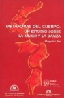 Metaforas del cuerpo: un estudio sobre la mujer y la danza