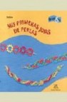 Mis primeras joyas de perlas (brico eco)