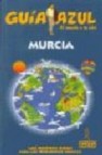 Murcia (guia azul)