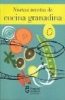 Nuevas recetas de cocina granadina