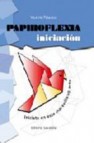 Papiroflexia iniciacion