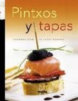 Pintxos y tapas