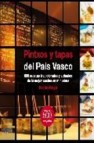 Pintxos y tapas del pais vasco